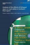 Book cover for Analyses of the effects of bilingual signs on road safety in Scotland