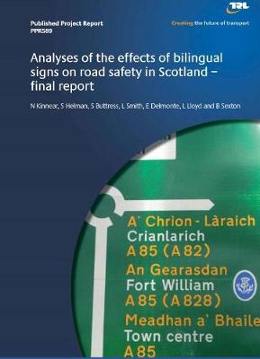 Book cover for Analyses of the effects of bilingual signs on road safety in Scotland