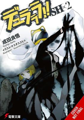 Book cover for Durarara!!SH, Vol. 2 (light novel)