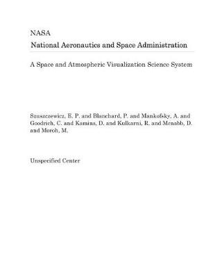 Book cover for A Space and Atmospheric Visualization Science System