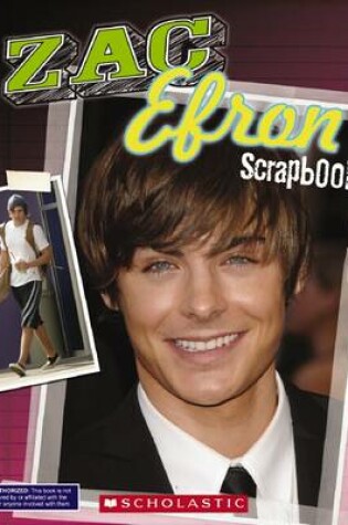 Cover of Zac Efron Unauthorised Scrapbook