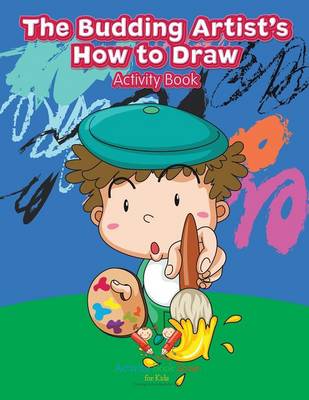 Book cover for The Budding Artist's How to Draw Activity Book