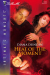 Book cover for Heat of the Moment