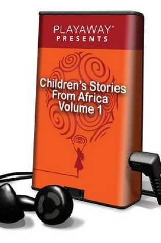 Cover of Children's Stories from Africa, Volume 1