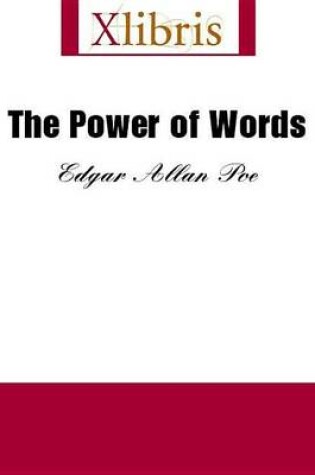 The Power of Words