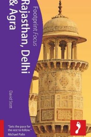 Cover of Rajasthan, Delhi & Agra Footprint Focus Guide