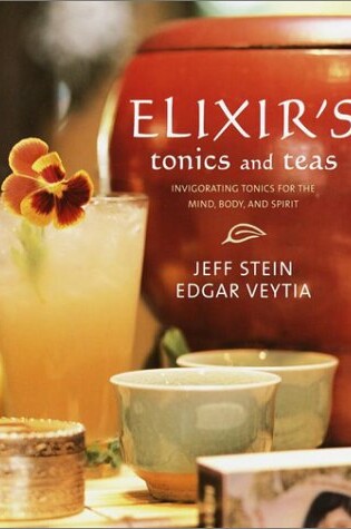 Cover of Elixir's, Tonics and Teas