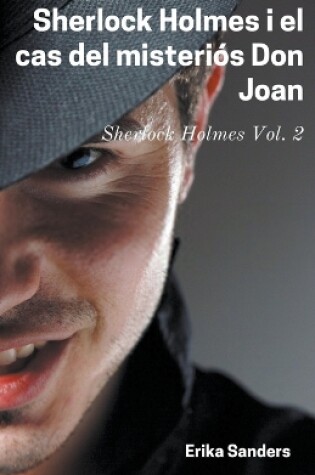 Cover of Sherlock Holmes i el Cas del Misteriós Don Joan