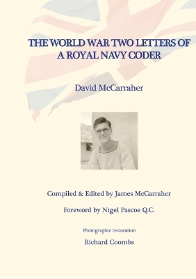 Book cover for World War Two Letters of a Royal Navy Coder