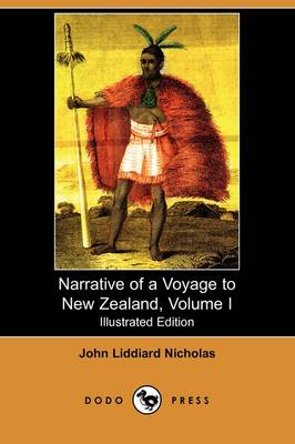 Book cover for Narrative of a Voyage to New Zealand, Volume I (Illustrated Edition) (Dodo Press)