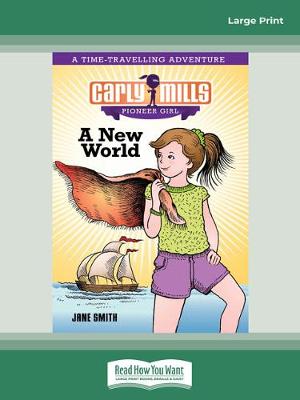 Book cover for Carly Mills: A New World