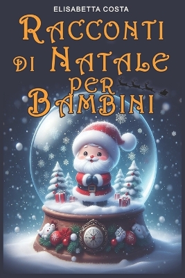 Book cover for La Magica Avventura Di Natale