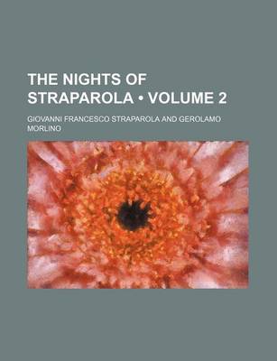 Book cover for The Nights of Straparola (Volume 2)