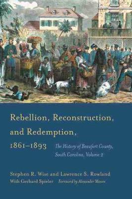 Book cover for Rebellion, Reconstruction, and Redemption, 1861-1893