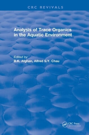 Cover of Revival: Analysis of Trace Organics in the Aquatic Environment (1989)