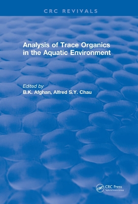 Book cover for Revival: Analysis of Trace Organics in the Aquatic Environment (1989)