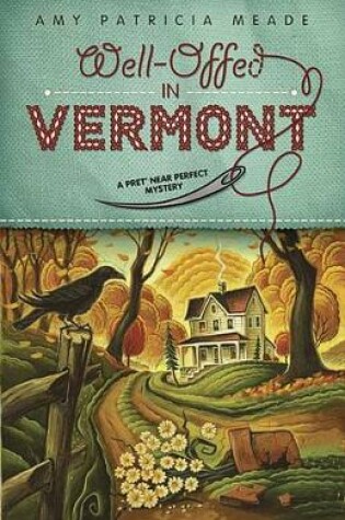 Cover of Well-offed in Vermont