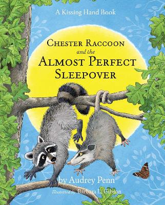 Book cover for Chester Raccoon and the Almost Perfect Sleepover