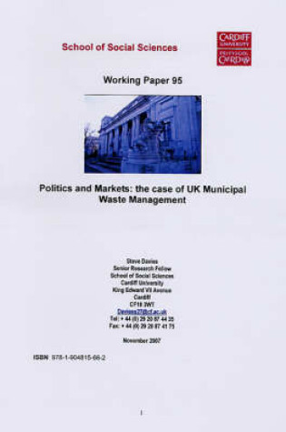 Cover of Politics and Markets: the Case of UK Municipal Waste Management