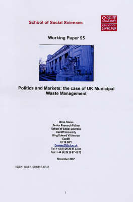 Book cover for Politics and Markets: the Case of UK Municipal Waste Management