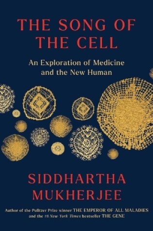 Cover of The Song of the Cell