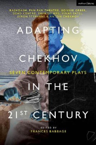 Cover of Adapting Chekhov in the 21st Century