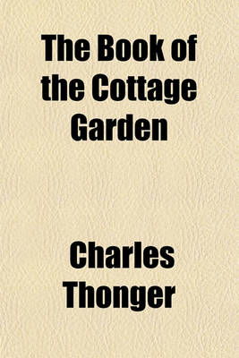 Book cover for The Book of the Cottage Garden
