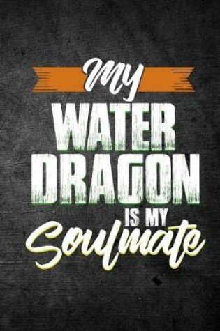 Cover of My Water Dragon Is My Soulmate
