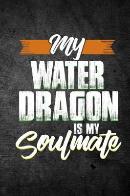 Book cover for My Water Dragon Is My Soulmate