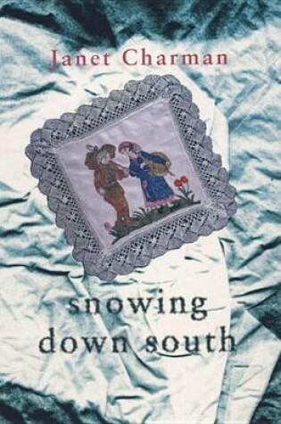 Cover of Snowing Down South