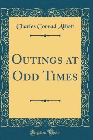 Cover of Outings at Odd Times (Classic Reprint)