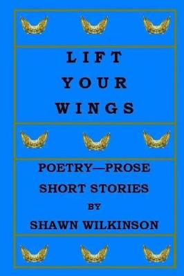 Book cover for Lift Your Wings