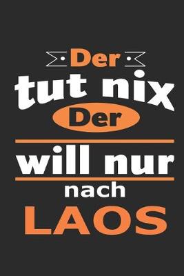 Book cover for Der tut nix Der will nur nach Laos