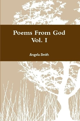 Book cover for Poems From God Vol. I