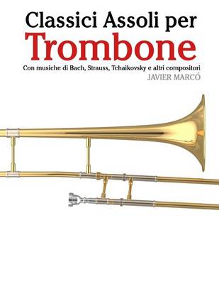 Book cover for Classici Assoli Per Trombone