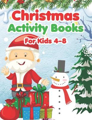 Book cover for Christmas Activity Books For Kids 4-8