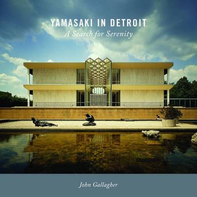 Book cover for Yamasaki in Detroit