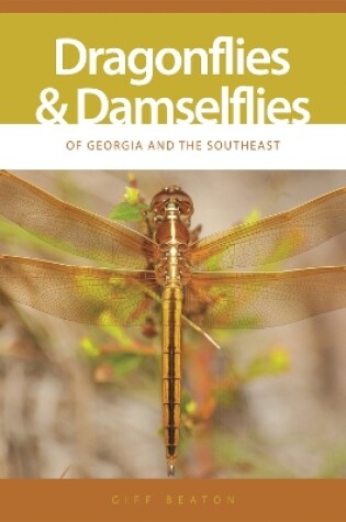 Cover of Dragonflies and Damselflies of Georgia and the Southeast