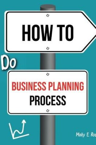 Cover of How To Do Business Planning Process