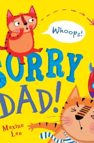 Cover of Sorry Dad!