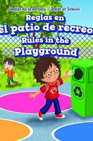 Cover of Reglas En El Patio de Recreo / Rules in the Playground