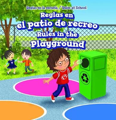 Book cover for Reglas En El Patio de Recreo / Rules in the Playground