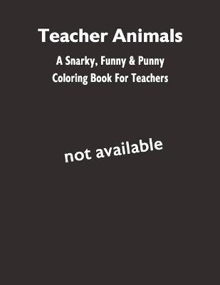 Book cover for Teacher Animals