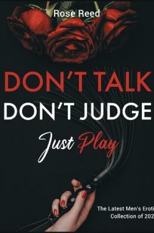 Cover of Don't Talk, Don't Judge, Just Play
