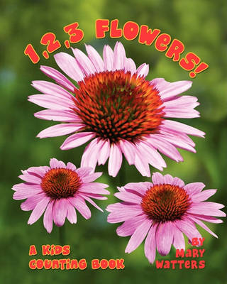 Book cover for 1,2,3 Flowers