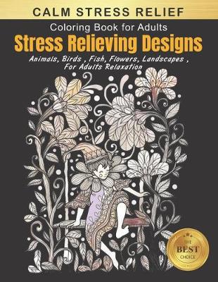 Cover of Calm Stress Relief Coloring Books