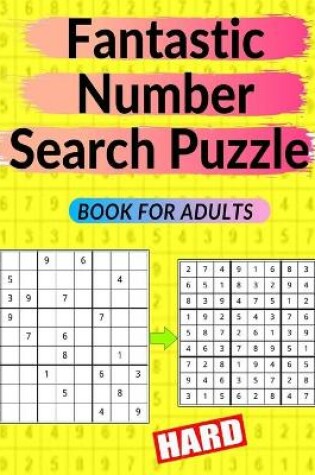 Cover of Fantastic Number Search Puzzle Book for Adults