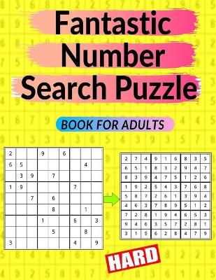 Book cover for Fantastic Number Search Puzzle Book for Adults