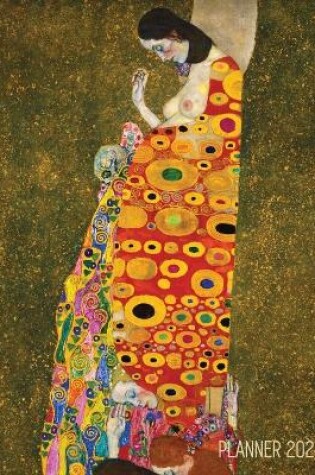 Cover of Gustav Klimt Weekly Planner 2021