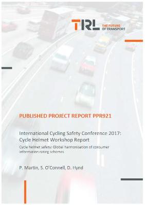 Cover of International Cycling Safety Conference 2017: Cycle Helmet Workshop Report